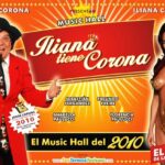 Iliana tiene Corona llega al Auditórium