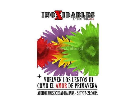 Vuelven los lentos con Inoxidables