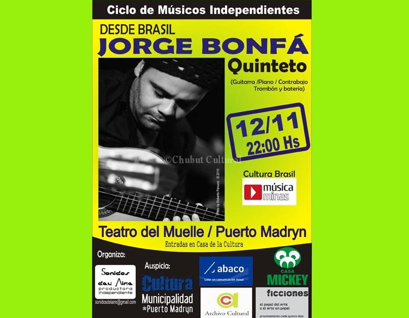 Ciclo de Musicos Indep: JORGE BONFÁ quinteto