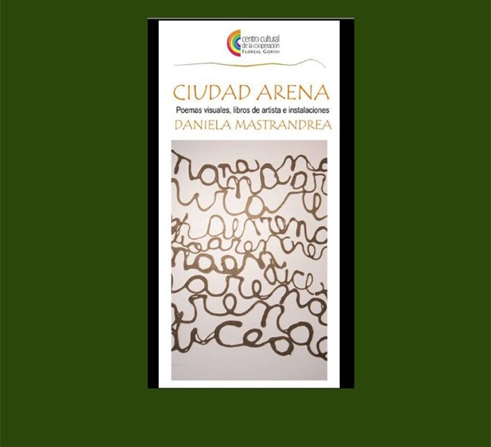 CIUDAD ARENA – Daniela Mastrandrea-