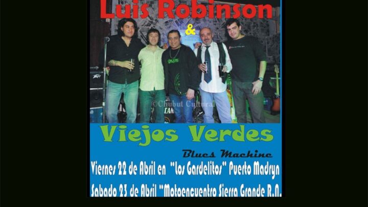 VIEJOS VERDES BLUES MACHINE – LUIS ROBINSON –