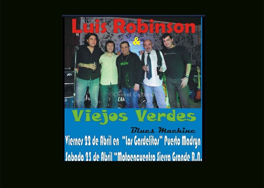 VIEJOS VERDES BLUES MACHINE – LUIS ROBINSON –