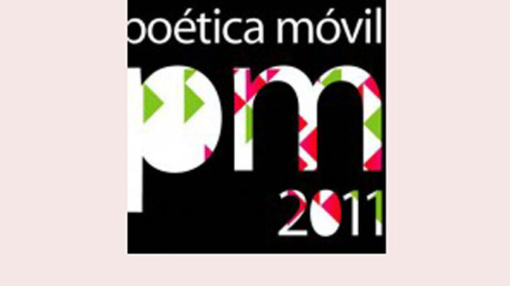Poética Móvil 2011: Kermesse de arte contemporáneo