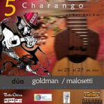 5º Charango al Sur del Sur: Goldman-Malosetti