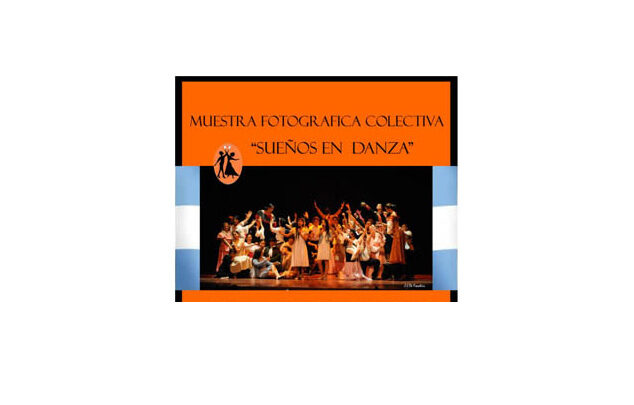 Muestra Fotográfica colectiva «Sueños de Danza»