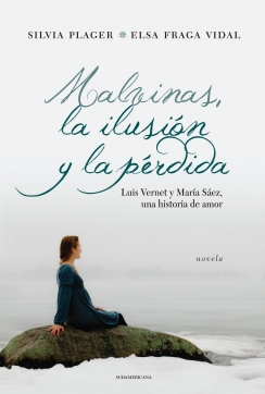 LECTURA RECOMENDADA: MALVINAS LA ILUSIÓN Y LA PÉRDIDA