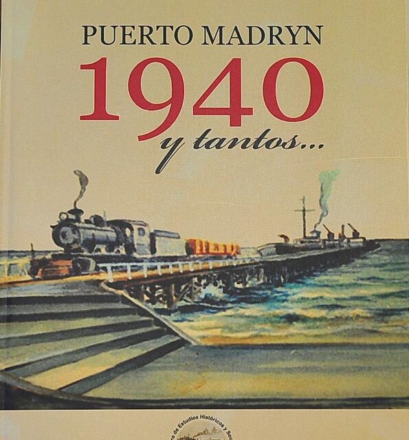 “Puerto Madryn 1940 y tantos” Francisco “Pancho” Sanabra