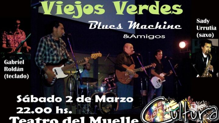 Presentación de Viejos Verdes Blues Machine
