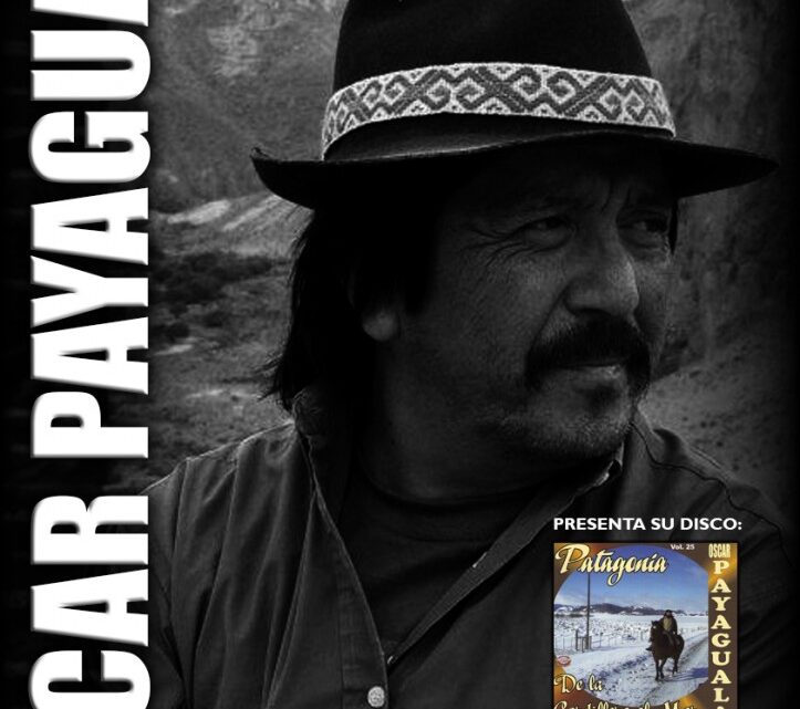 El cantautor Oscar Payaguala presentará su disco “Patagonia, de la cordillera al mar”
