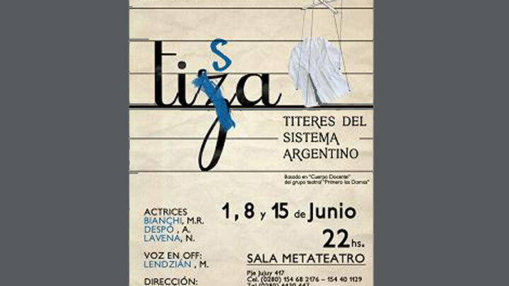 «TIZA (Títeres del Sistema Argentino)»