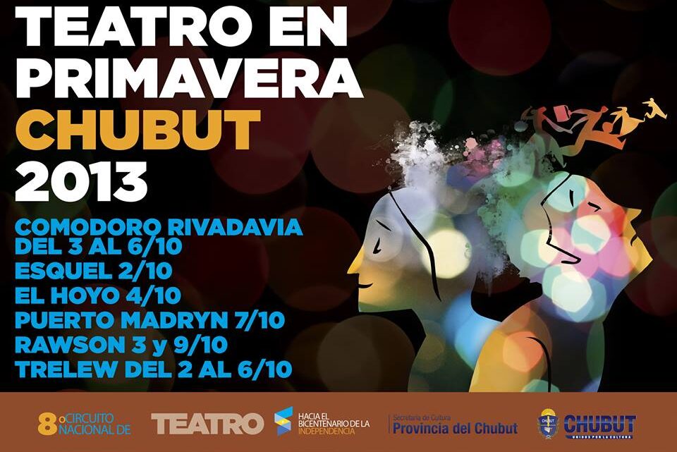 8º Circuito Nacional del Teatro: Teatro Primavera en Chubut