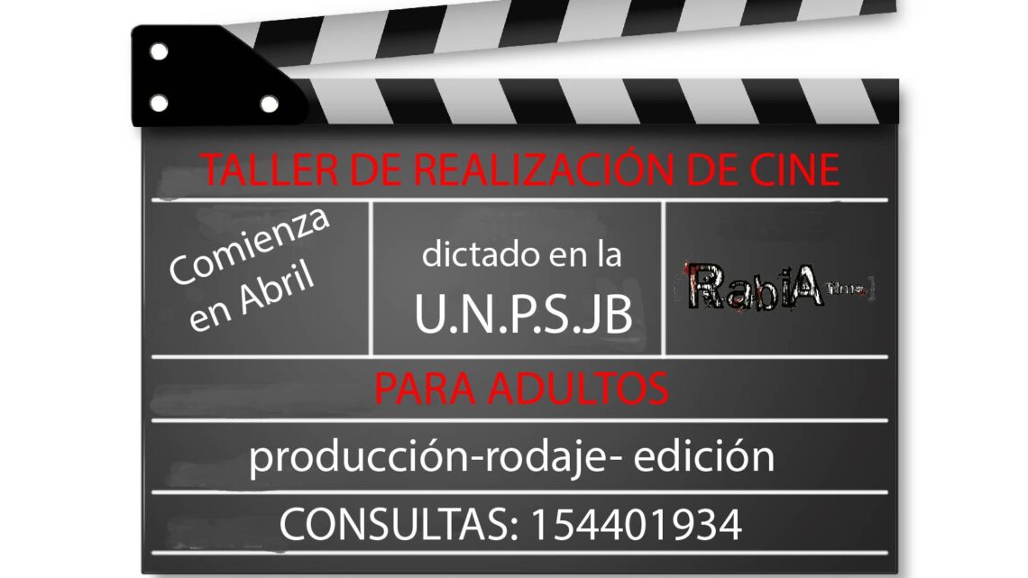 “ TALLER DE REALIZACION DE CINE ”  2014