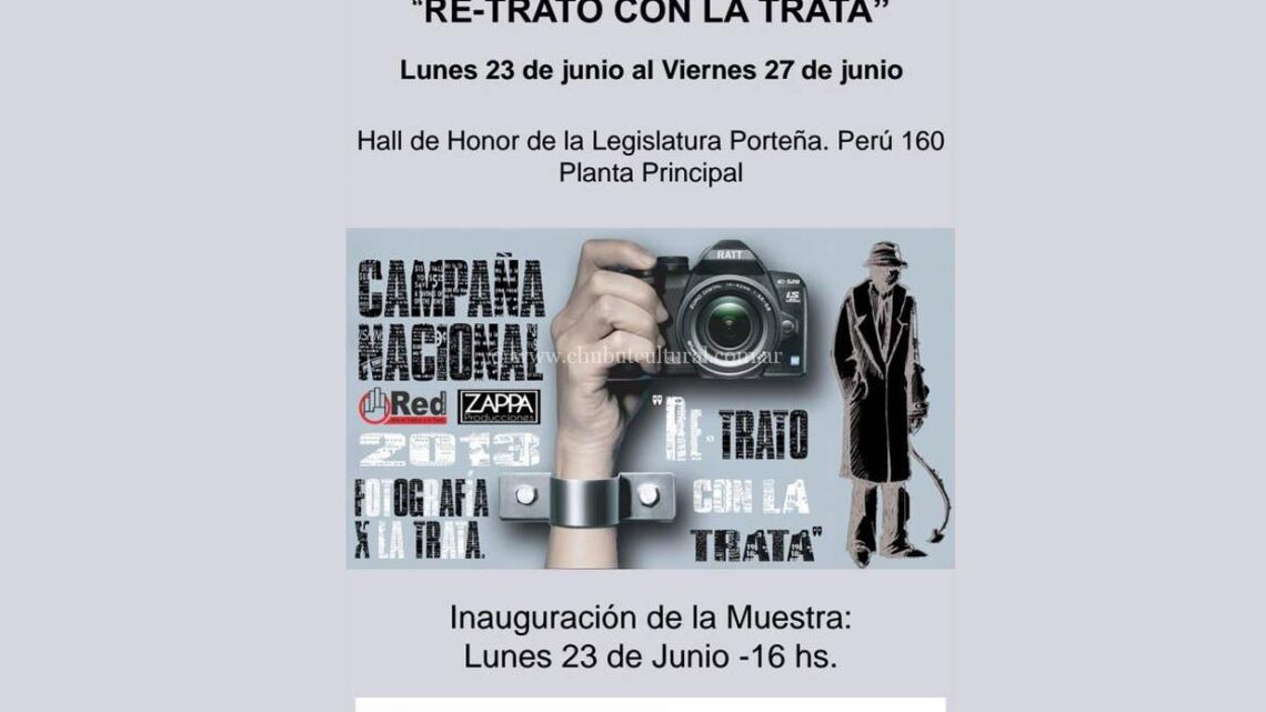 MUESTRA FOTOGRAFICA “NO A LA TRATA “ EN LA LEGISLATURA DE BUENOS AIRES