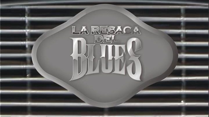 “LA RESACA DEL BLUES “ EN “ LOS GARDELITOS “