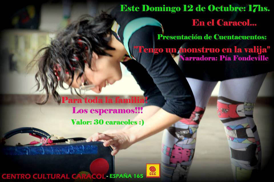 “TENGO UN MONSTRUO EN LA VALIJA “ CUENTACUENTOS EN EL CCCARACOL