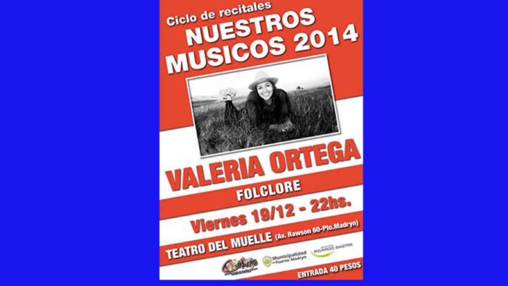 VALERIA ORTEGA SE PRESENTA EN EL CICLO “NUESTROS MÚSICOS”