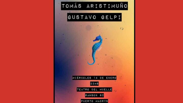  ARISTIMUÑO Y GELPI EN EL TEATRO DEL MUELLE