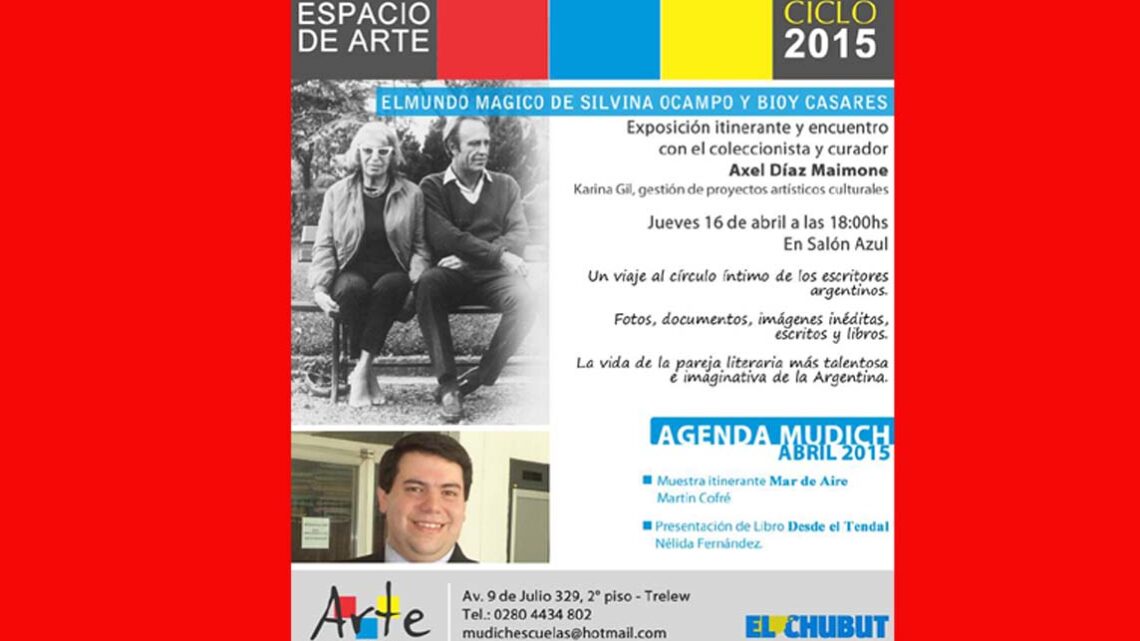 SILVINA OCAMO Y BIOY CASARES EN EL ESPACIO DE ARTE MUDICH