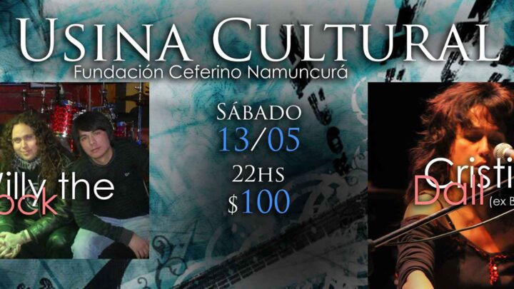 LA USINA CULTURAL PRESENTA LA BANDA DE TRELEW WILLY THE ROCK
