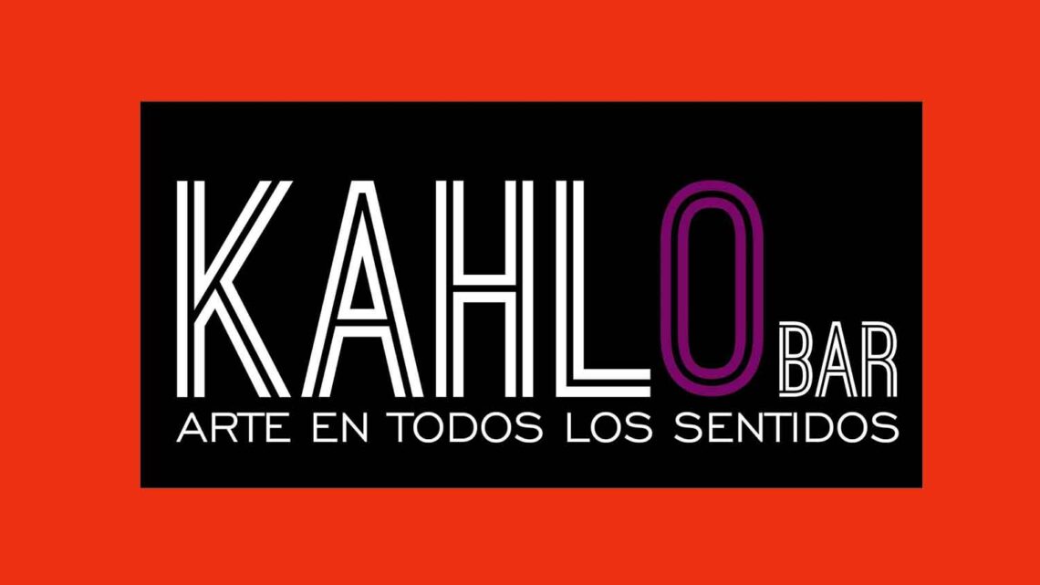 ESTA SEMANA EN KAHLO BAR