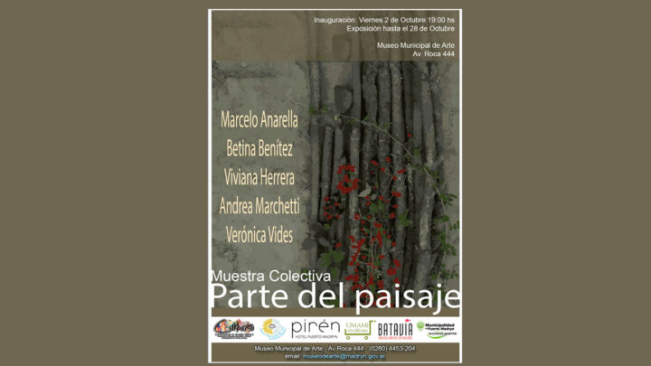 INAUGURACIÓN MUESTRA COLECTIVA “PARTE DEL PAISAJE”