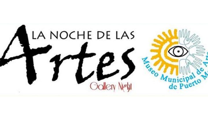 «NOCHE DE LAS ARTES » (GALLERY NIGHT)