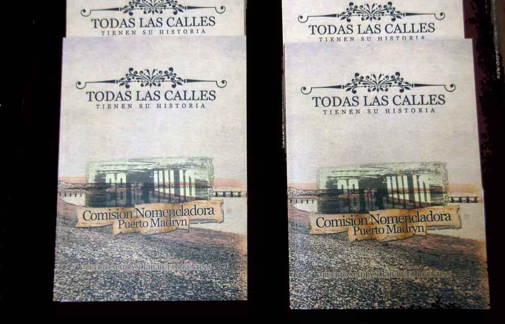 SE PRESENTÓ EL LIBRO «TODAS LAS CALLES TIENEN SU HISTORIA»