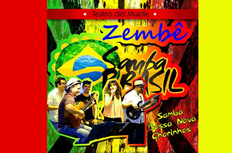 GRUPO “ZEMBÊ “ EN EL TEATRO DEL MUELLE