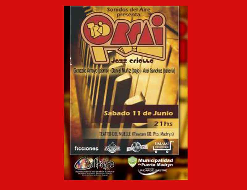 ESTE SABADO  “ORSAI TRIO”
