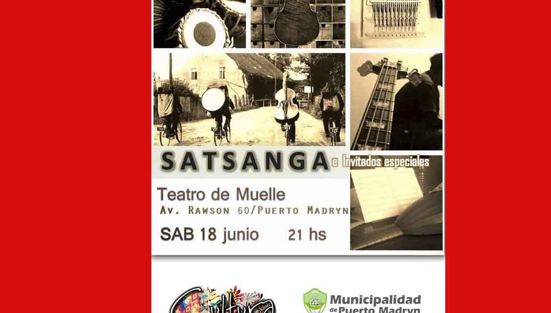 “SATSANGA” EN EL TEATRO DEL MUELLE