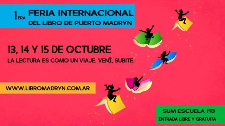 1° FERIA INTERNACIONAL DEL LIBRO EN PTO MADRYN