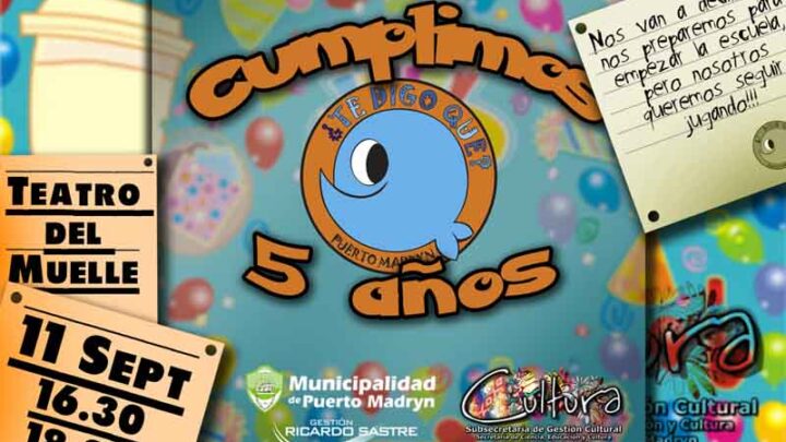 ¿TE DIGO QUE? FESTEJARÁ SU ANIVERSARIO EN EL TEATRO DEL MUELLE