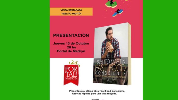 P MARTIN PRESENTA” FAST FOOD” EN EL PORTAL DE MADRYN