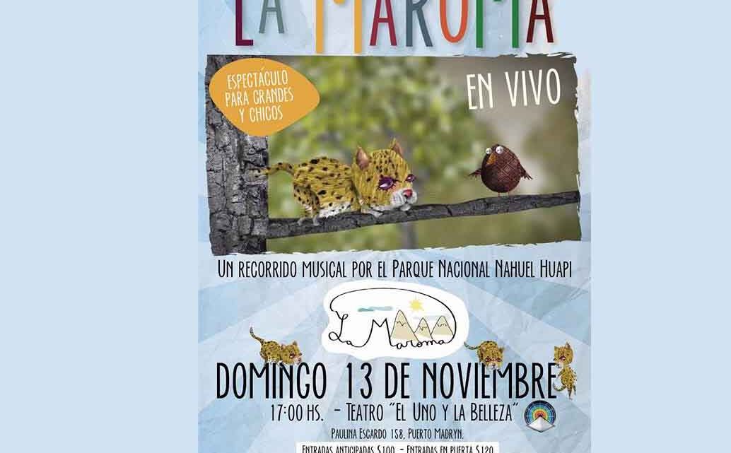 LA MAROMA EN TRELEW Y PTO MADRYN
