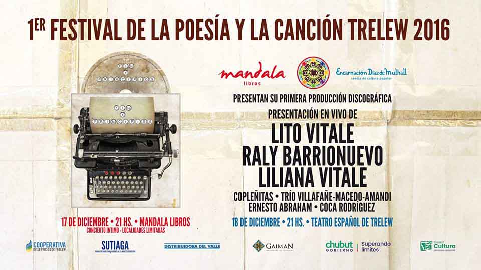 1º FESTIVAL DE LA POESIA Y LA CANCION EN TRELEW 2016