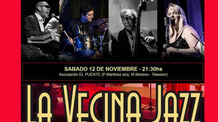 LA VECINA JAZZ EN RAWSON