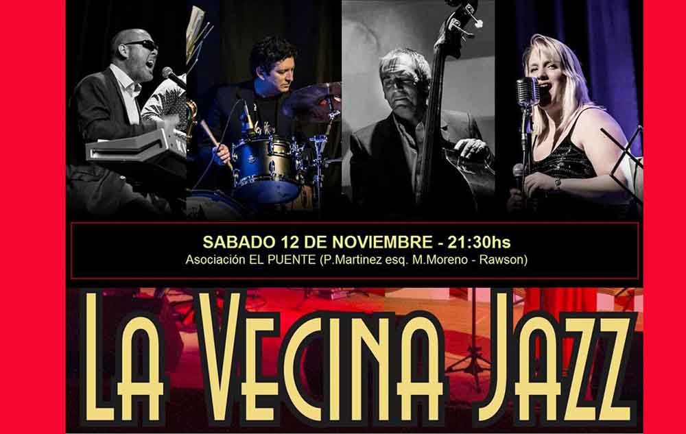 LA VECINA JAZZ EN RAWSON