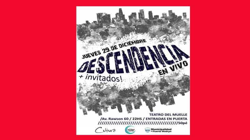  “DESCENDENCIA” EN EL TEATRO DEL MUELLE