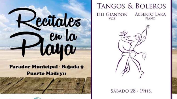 TANGO Y BOLERO EN EL CICLO “RECITALES EN LA PLAYA”