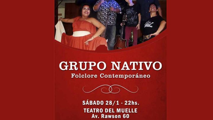 RECITAL DEL “GRUPO NATIVO” EN EL TEATRO DEL MUELLE