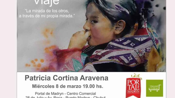 “VIAJE” DE PATRICIA C. ARAVENA EN EL PORTAL DE MADRYN