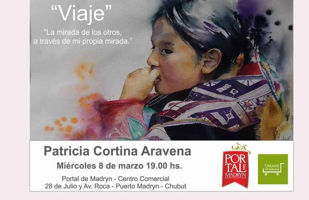 “VIAJE” DE PATRICIA C. ARAVENA EN EL PORTAL DE MADRYN