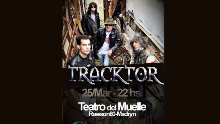 “TRACKTOR” EN EL TEATRO DEL MUELLE