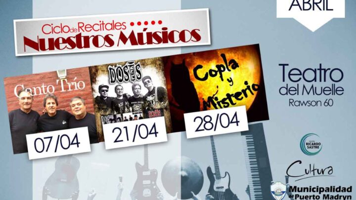 TEMPORADA 2017 DEL CICLO “NUESTROS MÚSICOS”