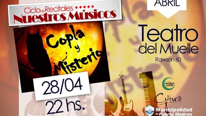 “COPLA Y MISTERIO” EN EL CICLO “NUESTROS MÚSICOS»