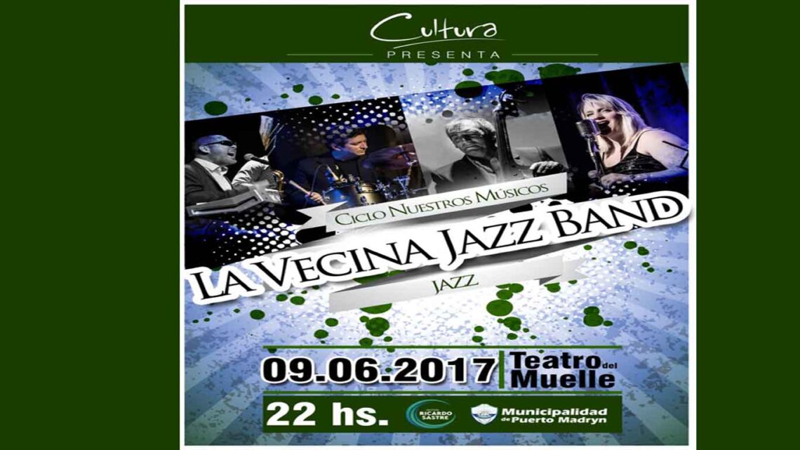 LA VECINA JAZZ BAND EN EL CICLO «NUESTROS MÚSICOS”