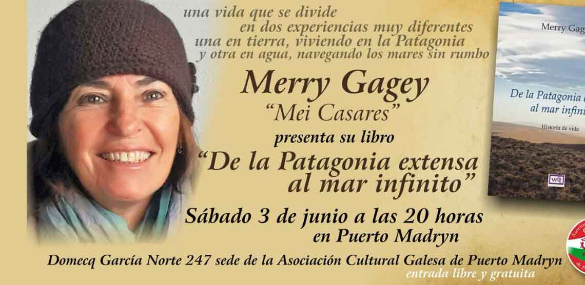 MERRY GAGEY PRESENTA “DE LA PATAGONIA EXTENSA AL MAR INFINITO”