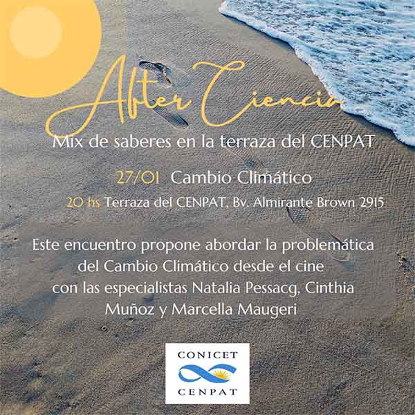 COMIENZA EL CICLO ”AFTER CIENCIA” EN LA TERRAZA DEL CENPAT