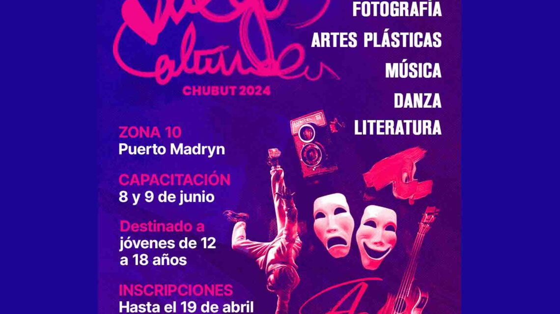 NUEVA EDICIÓN DE LOS JUEGOS CULTURALES CHUBUTENSES: INSCRIBITE AHORA A LA INSTANCIA DE CAPACITACIONES