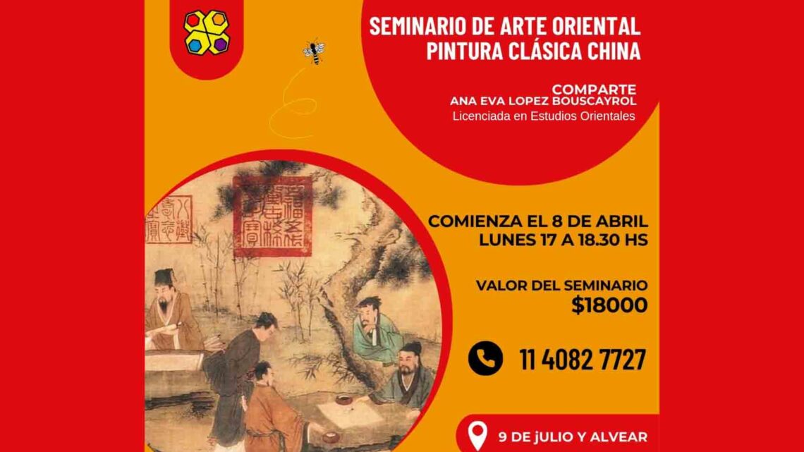 SEMINARIO DE ARTE ORIENTAL PINTURA CLASICA CHINA SEMINARIO DE ARTE ORIENTAL PINTURA CLASICA CHINA